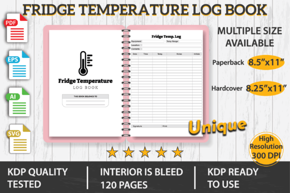 The Essential Fridge Temperature Log Book: A Ready-to-Use KDP Interior for Precision and Peace of Mind